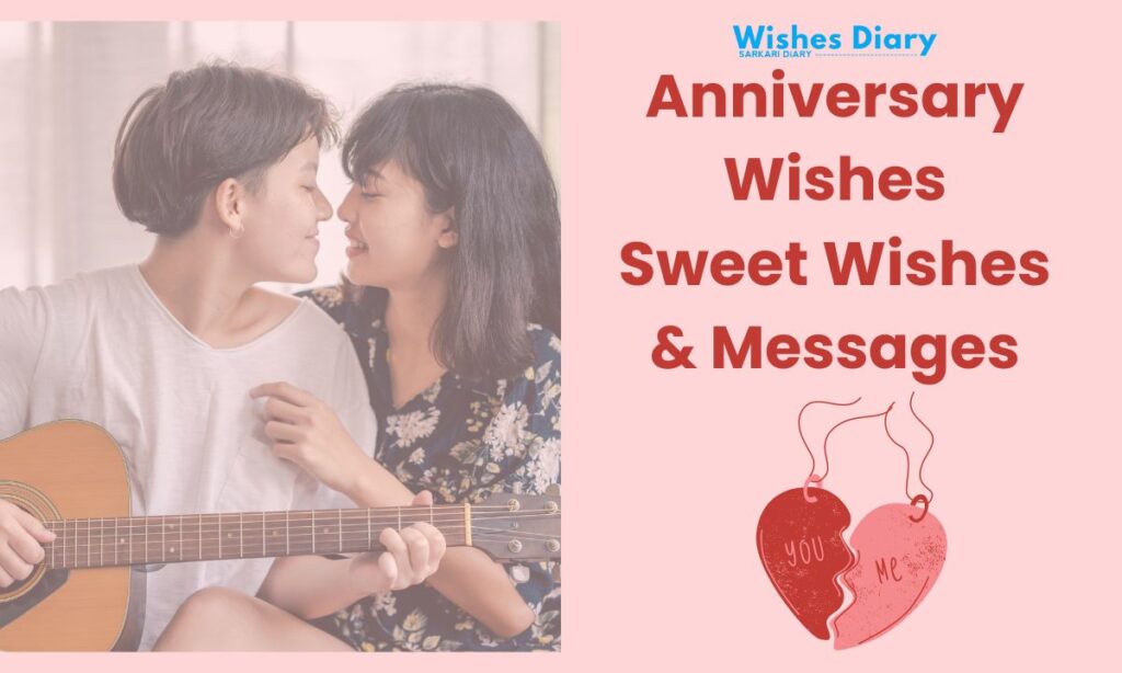 Anniversary Wishes Sweet Wishes & Messages